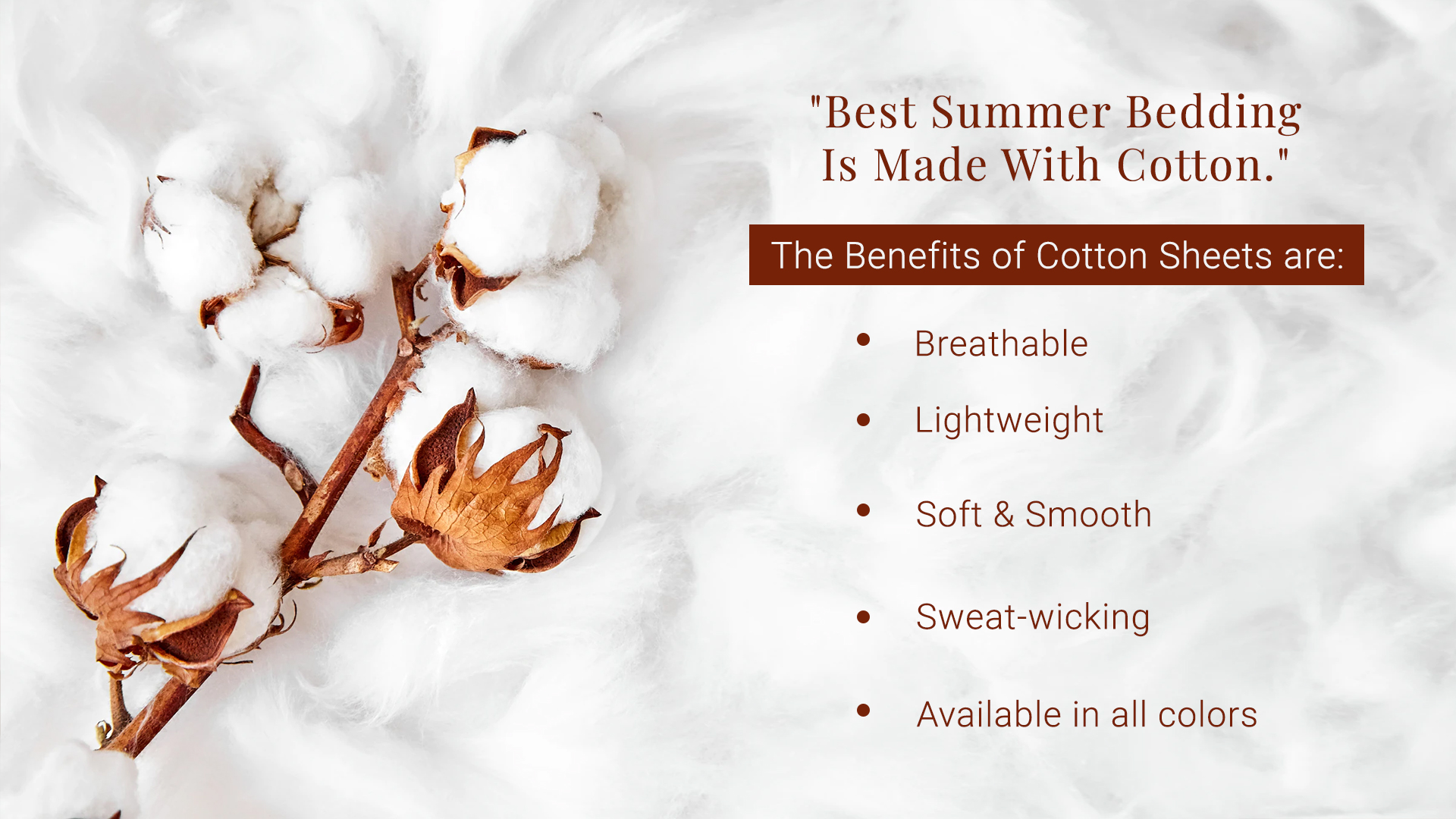The benefits of cotton sheets