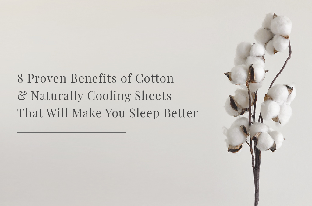 Why cotton cooling sheets are going to be your best purchase? - Blog